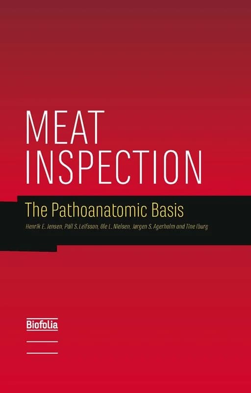 Meat Inspection (3, 2017) | Ole Lervang Nielsen,Páll S. Leifsson,Henrik Elvang Jensen,Jørgen S. Agerholm,Tine Iburg