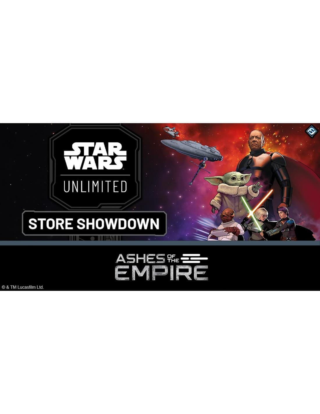 Ashes of the Empire - Showdown - Star Wars Unlimited - d. 5 September - Billet